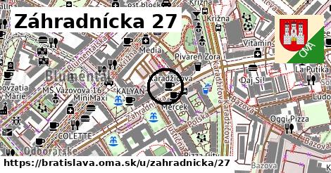 Záhradnícka 27, Bratislava