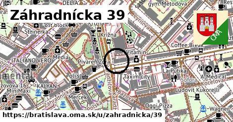 Záhradnícka 39, Bratislava