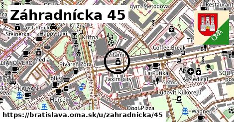 Záhradnícka 45, Bratislava