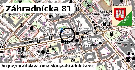 Záhradnícka 81, Bratislava