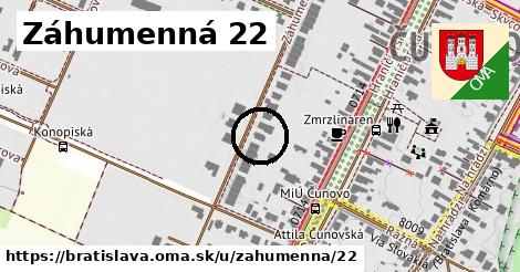 Záhumenná 22, Bratislava