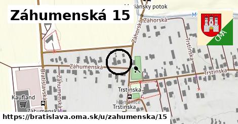 Záhumenská 15, Bratislava