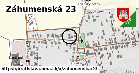 Záhumenská 23, Bratislava