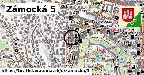 Zámocká 5, Bratislava