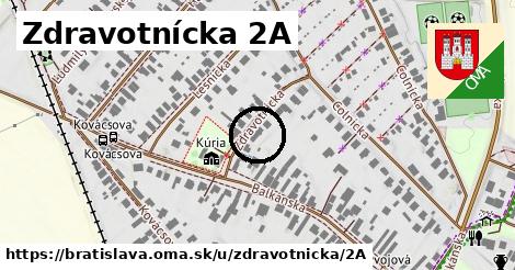 Zdravotnícka 2A, Bratislava