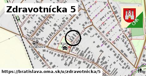 Zdravotnícka 5, Bratislava