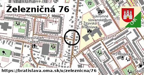 Železničná 76, Bratislava