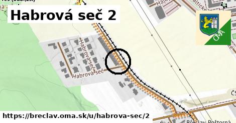 Habrová seč 2, Břeclav