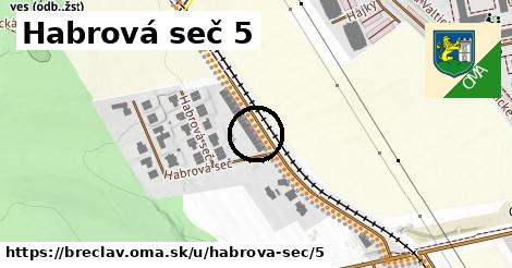 Habrová seč 5, Břeclav