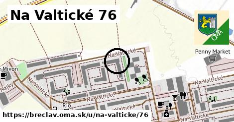 Na Valtické 76, Břeclav