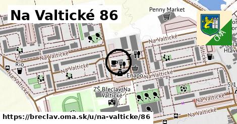 Na Valtické 86, Břeclav