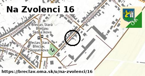 Na Zvolenci 16, Břeclav