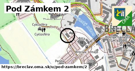 Pod Zámkem 2, Břeclav