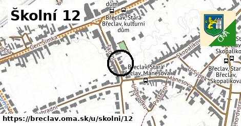 Školní 12, Břeclav