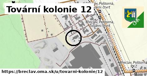 Tovární kolonie 12, Břeclav