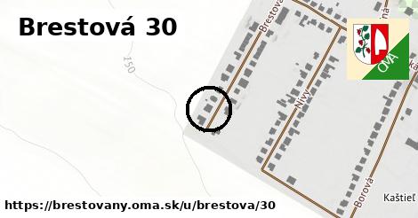 Brestová 30, Brestovany