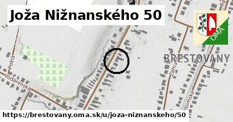 Joža Nižnanského 50, Brestovany