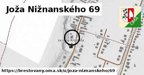 Joža Nižnanského 69, Brestovany