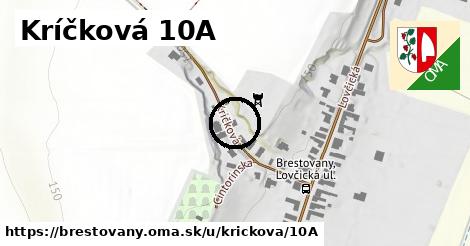 Kríčková 10A, Brestovany