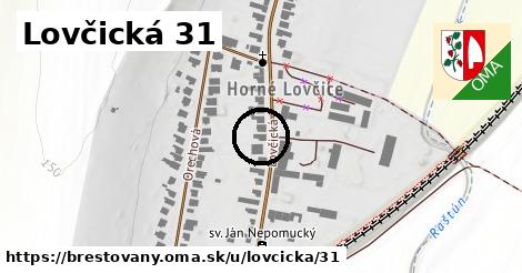 Lovčická 31, Brestovany