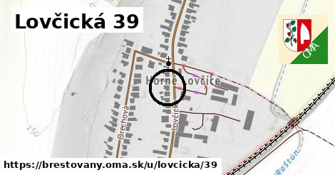 Lovčická 39, Brestovany