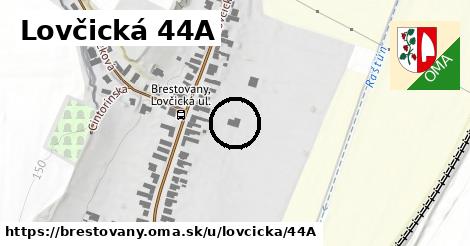 Lovčická 44A, Brestovany