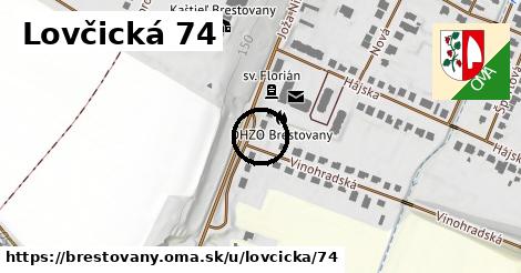 Lovčická 74, Brestovany