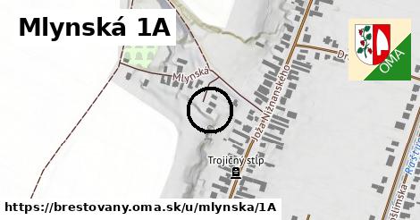 Mlynská 1A, Brestovany