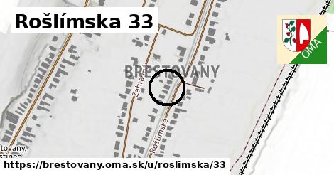 Rošlímska 33, Brestovany