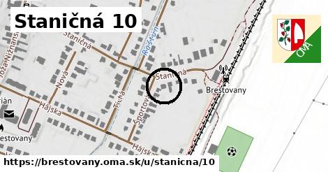 Staničná 10, Brestovany