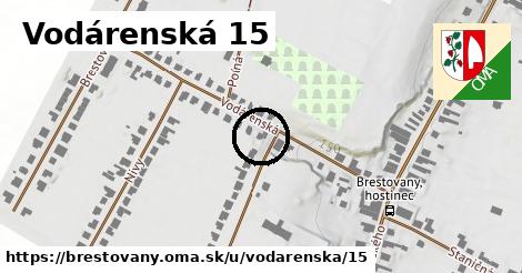 Vodárenská 15, Brestovany