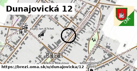 Dunajovická 12, Březí