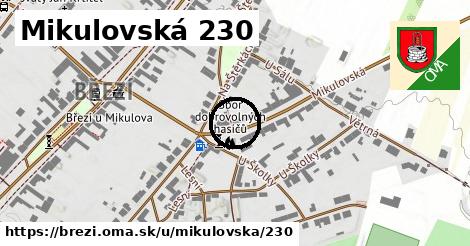 Mikulovská 230, Březí