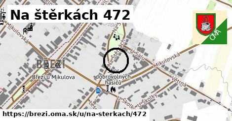 Na štěrkách 472, Březí