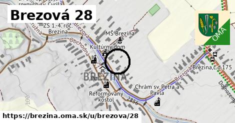 Brezová 28, Brezina