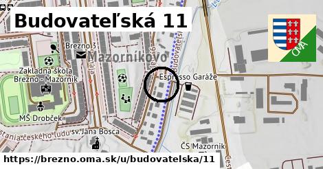 Budovateľská 11, Brezno