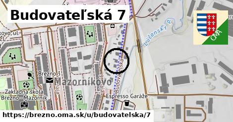 Budovateľská 7, Brezno