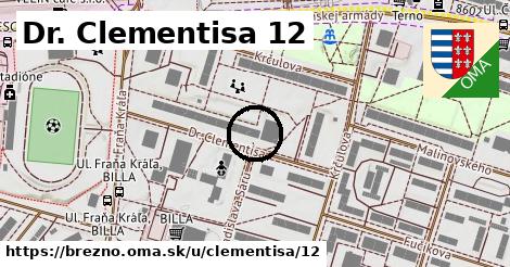 Dr. Clementisa 12, Brezno