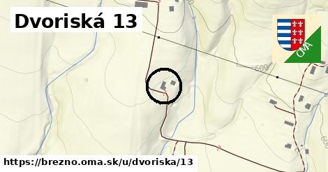 Dvoriská 13, Brezno