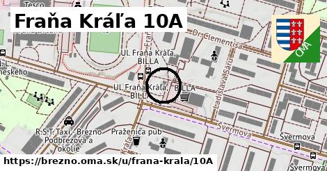 Fraňa Kráľa 10A, Brezno