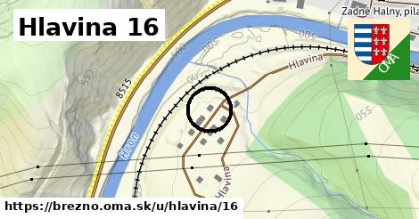 Hlavina 16, Brezno