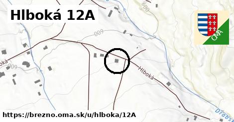 Hlboká 12A, Brezno