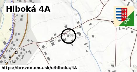 Hlboká 4A, Brezno