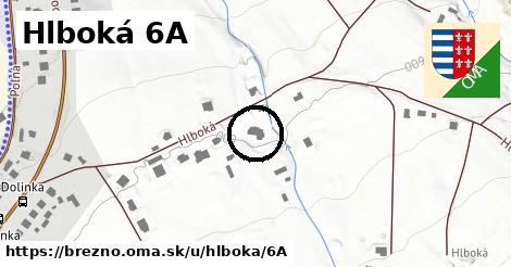 Hlboká 6A, Brezno