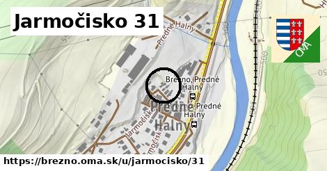 Jarmočisko 31, Brezno