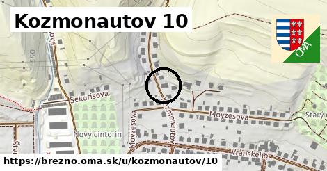 Kozmonautov 10, Brezno