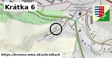 Krátka 6, Brezno