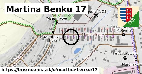 Martina Benku 17, Brezno