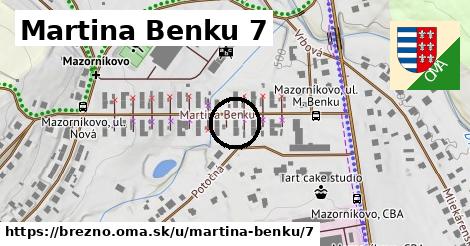 Martina Benku 7, Brezno