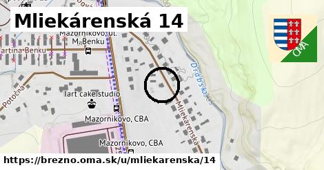 Mliekárenská 14, Brezno